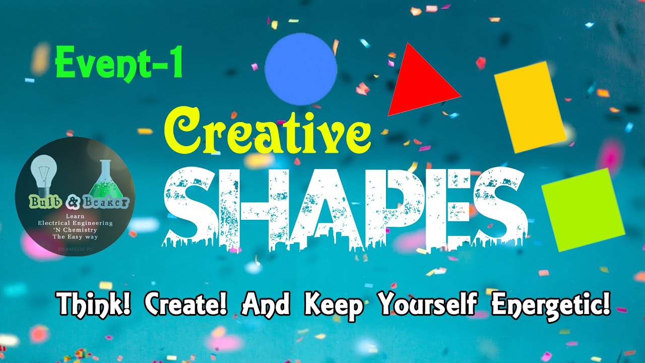 Summer Events | By Bulb and Beaker | Event 1 | Creative Shapes