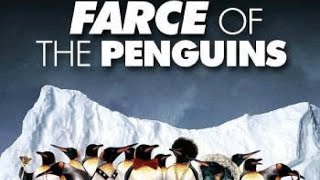 Farce Of The Penguins (2007) comedy