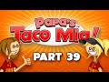 Papa's Taco Mia! (PC) - Part 39 Gameplay (Day 86 to 90)