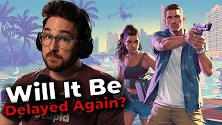 Will GTA 6 Be Delayed Out Of May 2026? - Luke Reacts