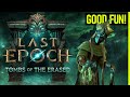 10 Reasons Why YOU Should PLAY Last Epoch In Season 2
