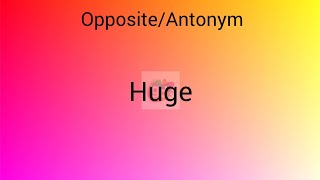 Huge opposite/Antonym || Googul Dictionary #huge
