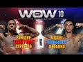 Wow 10  full fight  enrique crazy boy expsito vs miguel manguelo navarro