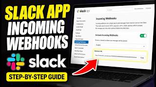 How to setup Slack app integration with incoming webhooks - Easy Tutorial