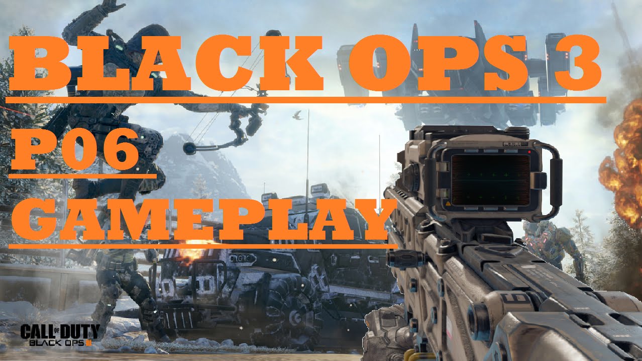 Black Ops 3 / P06 Sniper Gameplay