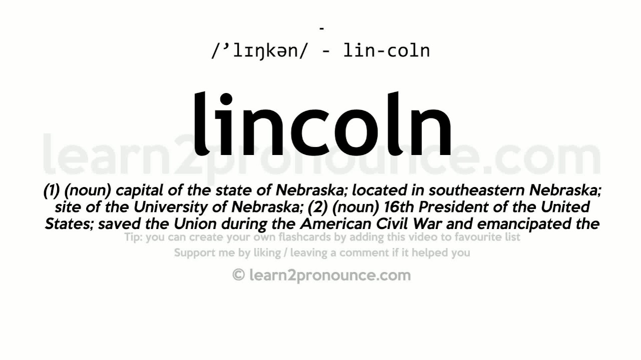 Pronunciation of Lincoln Definition of Lincoln YouTube