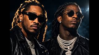 Future x Young Thug - Still winning (2026)