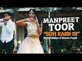 Manpreet toor  soh rabb di ft tarun