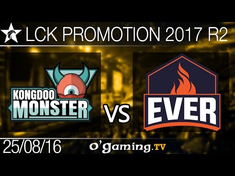 Kongdoo Monster vs ESC Ever - LCK Promotion 2017 - Round 2