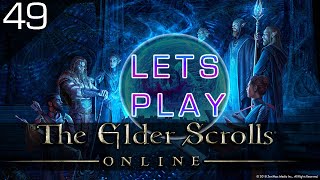 Lets Play The Elder Scrolls Online Episode 49! Summerset!