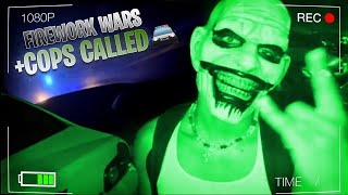 We Went Out With A Bang!!! (FIREWORKS WAR)