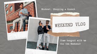 WEEKEND VLOG || GYM, FOOD, SHOPPING || COME HANG W/ ME