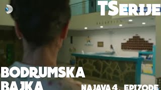 Bodrumska Bajkanajava 4.Epizode