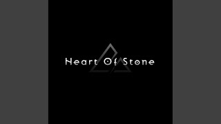 Heart of Stone
