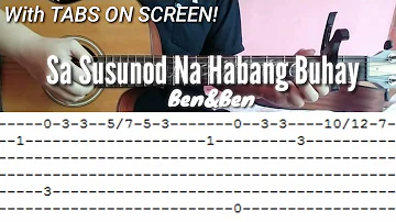 Sa Susunod Na Habang Buhay Fingerstyle Guitar Cover With TABS on Screen | Abz Collado | Ben&Ben