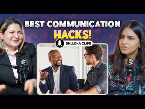 BEST Communication HACKS 🤔| Raviesha Agarwal on Body to Beiing | Shlloka
