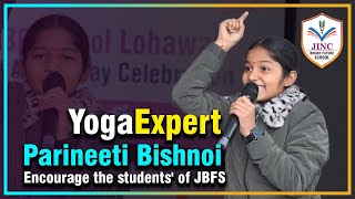 Yoga Expert Parineeti Bishnoi Encourage The Student Of Jbfs