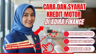 Download lagu Cara dan Syarat Kredit Motor di Adira Finance