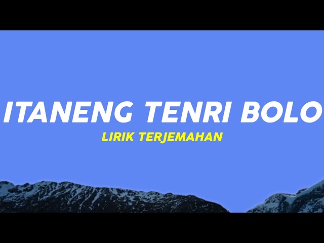 Fitri Adiba Bilqis - Taneng Tenri Bolo (Lirik Lagu Terjemahan)| Iyapa Makanja Ampemu (Viral Tiktok) class=