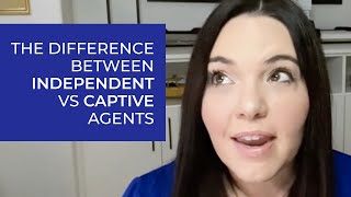 The Difference Between Independent vs Captive Agents | Medicare Dana