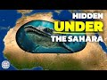 Exploring the Hidden World Beneath the Sahara