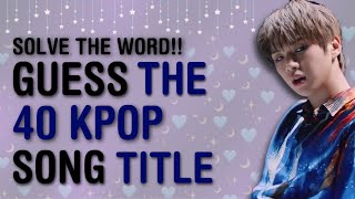 [ KPOP WORD PUZZLE GAME!! ] PLAY WITH THE WORD! COULD YOU GUESS THE KPOP SONG TITLE? | KPOP GAMES screenshot 2