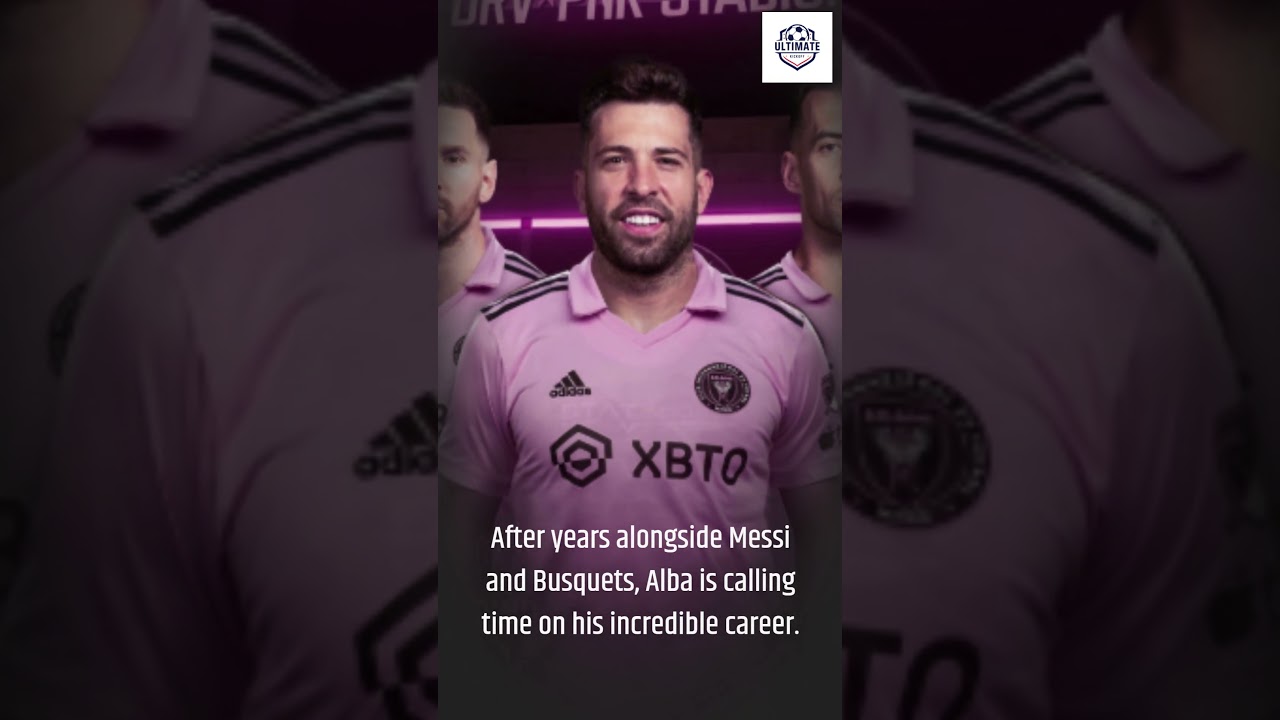 Jordi Alba RETIRES 😱 Messi Contract Update & Reguilón to Inter Miami! | MLS News 2025