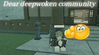 Dear deepwoken community