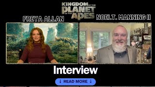 Q&A with Freya Allen (Mae) from Kingdom of the Planet of the Apes