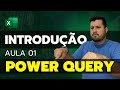 O Que é Power Query ? Como importar dados pelo power query para automatizar as planilhas do excel