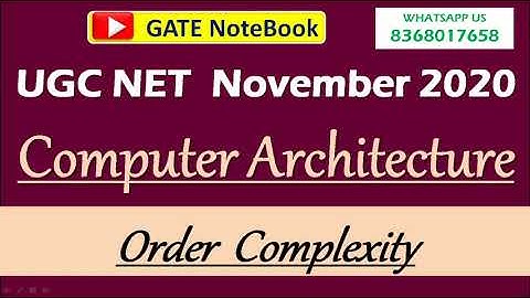 Order  Complexity Based Question Asked in UGC NET November 2020 | Computer Architecture