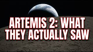 41 Minutes Behind the Moon: What the Artemis 2 Crew Saw and Left There