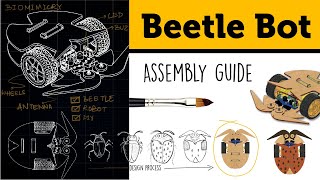 BeetleBot - Detailed assembly video.