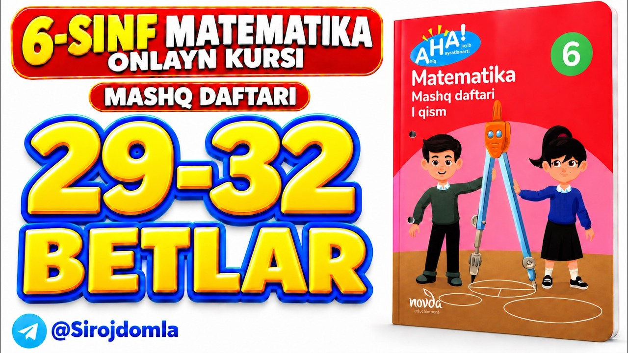 6-sinf matematika mashq daftari 29-32-betlar 