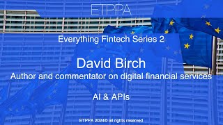 ETPPA interview with David Birch, author and commentator on digital financial services