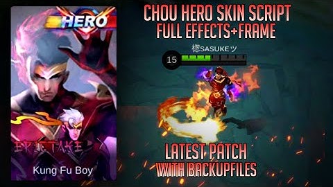 Chou Hero Skin Script - Full Background with Voice, Frame Lobby | EarlyAccess