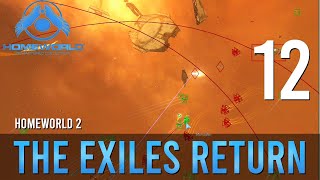 [12] The Exiles Return (Let’s Play Homeworld Remastered Collection w/ GaLm)