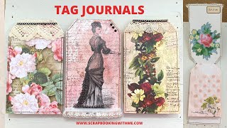 EASY AND BEAUTIFUL TAG JOURNALS ~ SCRAP BUSTER ~ TUTORIAL