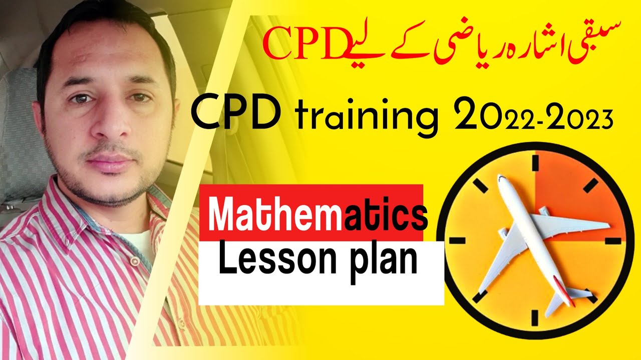 CPD Training 2022-2023•Lesson plan for Mathematics CPD 2022•Mathematics ...