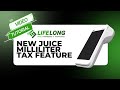 New Juice Milliliter Tax Feature