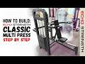 let's BUILD the Classic Multi Press Machine