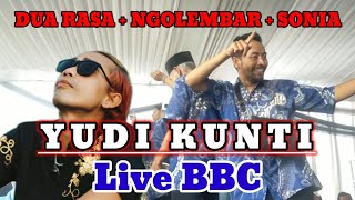 Download Lagu DUA RASA + NGOLEMBAR + SONIA // SUPER MEDLEY_ YUDI KUNTI PERFOME BBC CISARUA MP3