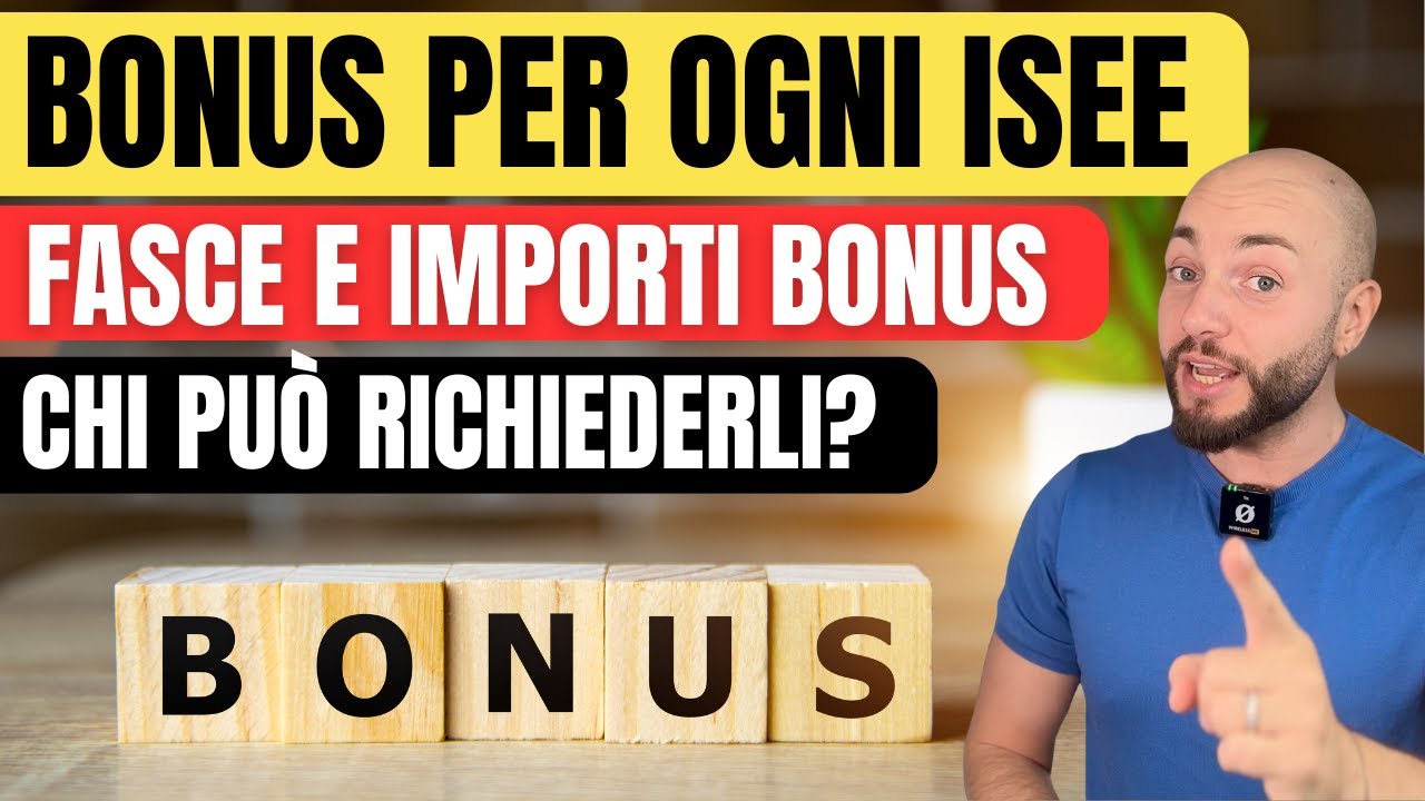 Bonus per ogni valore ISEE 2026: ecco importi e fasce!