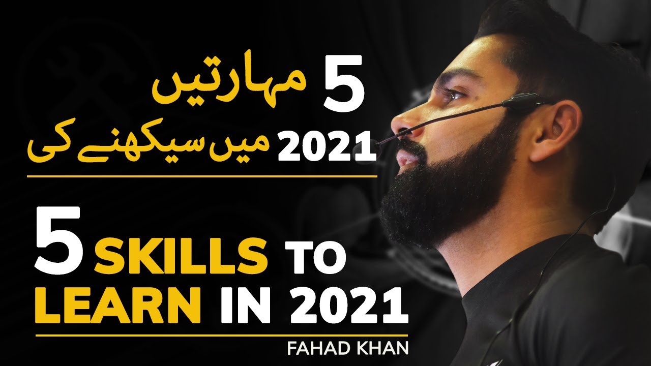 Top 5 Skills To Learn In 2021 FAHAD KHAN YouTube Top 5 skills to learn in 2021 fahad khan youtube