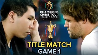 TITLE MATCH: Wesley So vs. Magnus Carlsen || CHAMPION CHESS TOUR FINALS 2023 | GAME 1