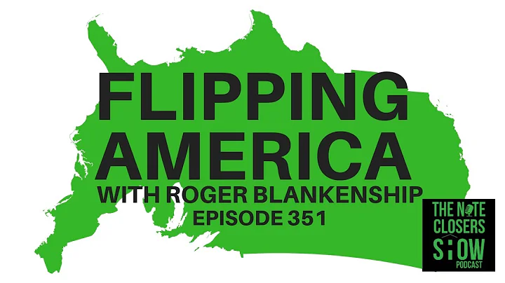 Flipping America with Roger Blankenship