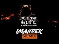 Deesmi feat. Onlife - Влюбился в неё (Imanbek Moombahton Remix)