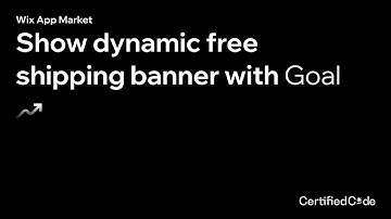 Wix Stores: Setup dynamic free shipping banner | Goal | Wix App Market