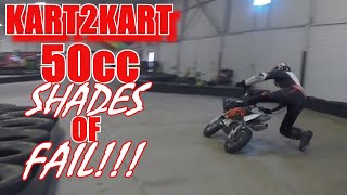 KART2KART  50cc Shades Of FAIL!!!