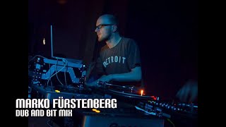 Marko Fürstenberg - Dub and Bit mix [Dub Techno Mix]